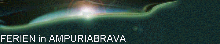 FERIEN in AMPURIABRAVA